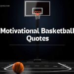 The 50 Greatest Motivational Basketball Quotes Of All Time