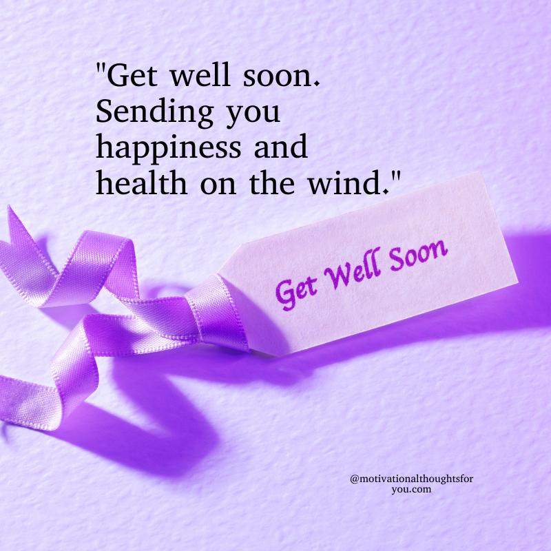 Feel Better Inspirational Get Well Soon Quotes