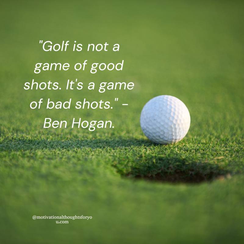 Golf Quotes For Life