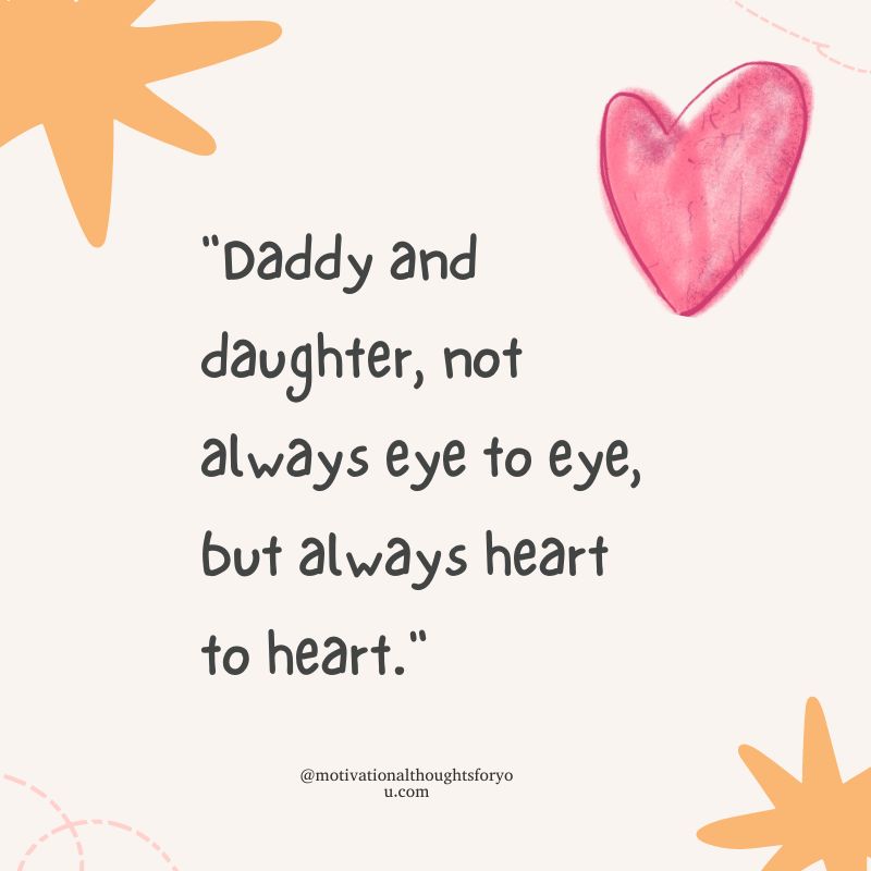 Inspirational Quotes for Daughters from Dad