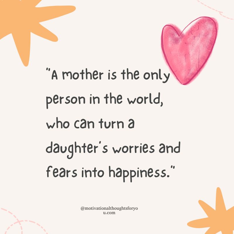 Inspirational Quotes for Daughters from Mom