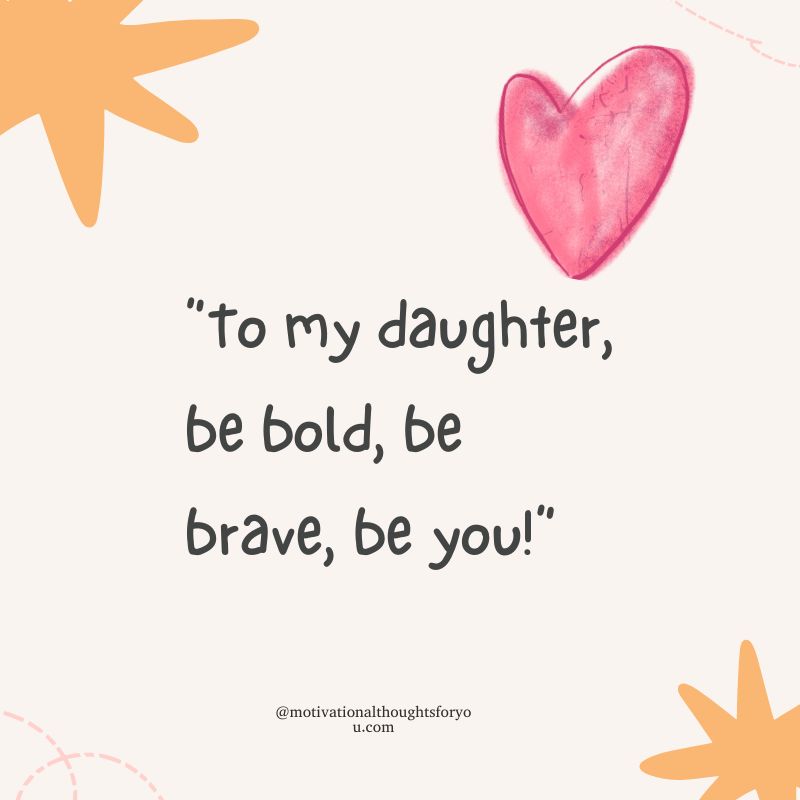 Inspirational Quotes for Daughters from Mom
