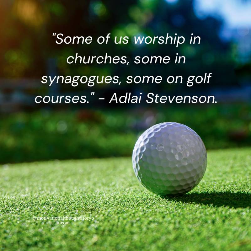 Motivational Golf Quotes