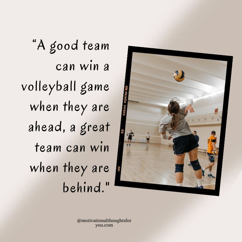 Team Volleyball Quotes