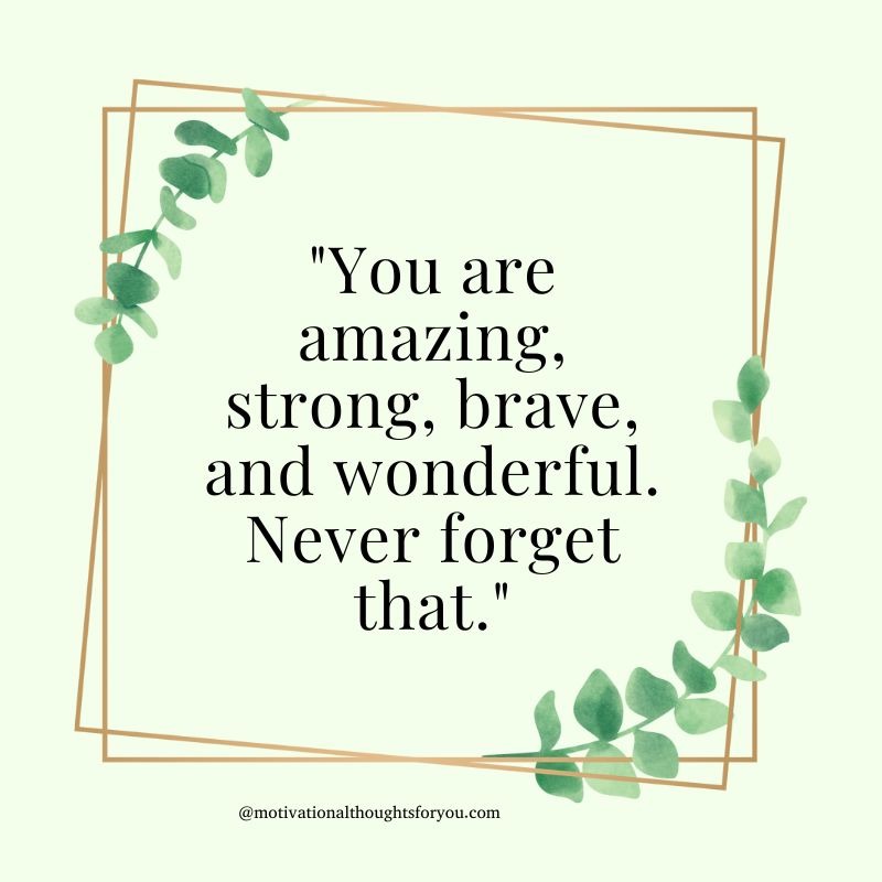You Are Amazing Quotes for Him