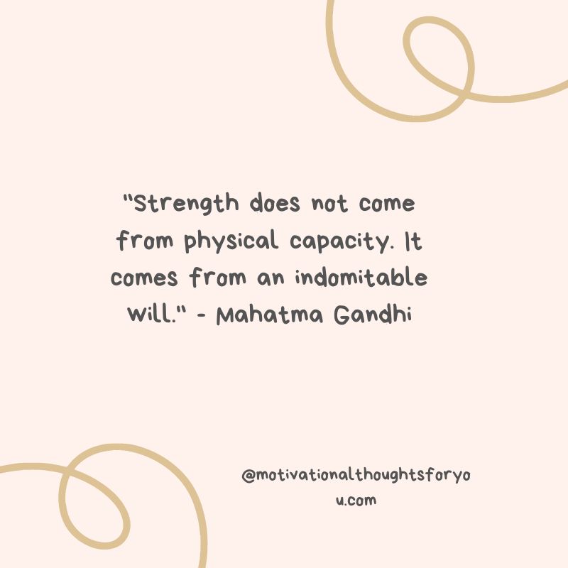 Strength Motivational Quotes
