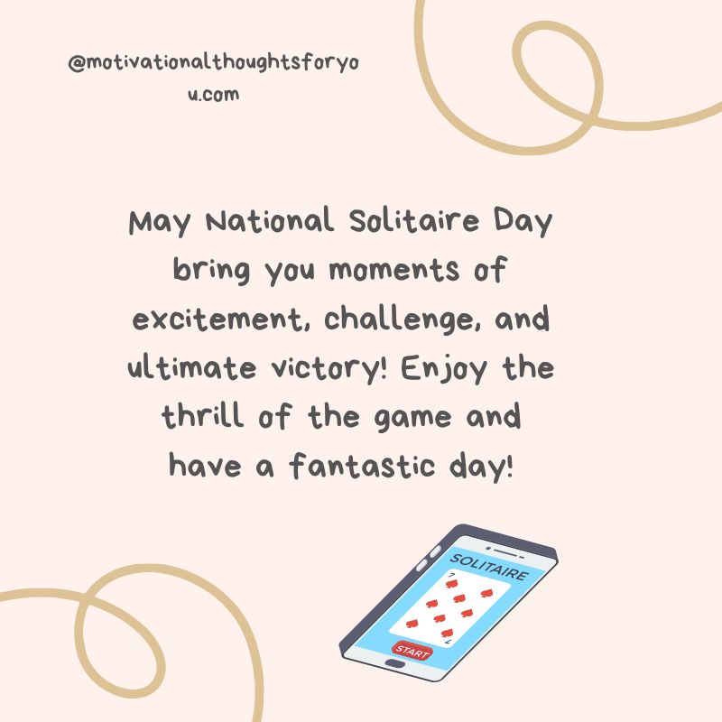 30 National Solitaire Day Wishes