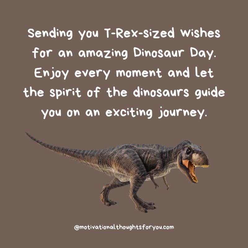 Dinosaur Day Wishes