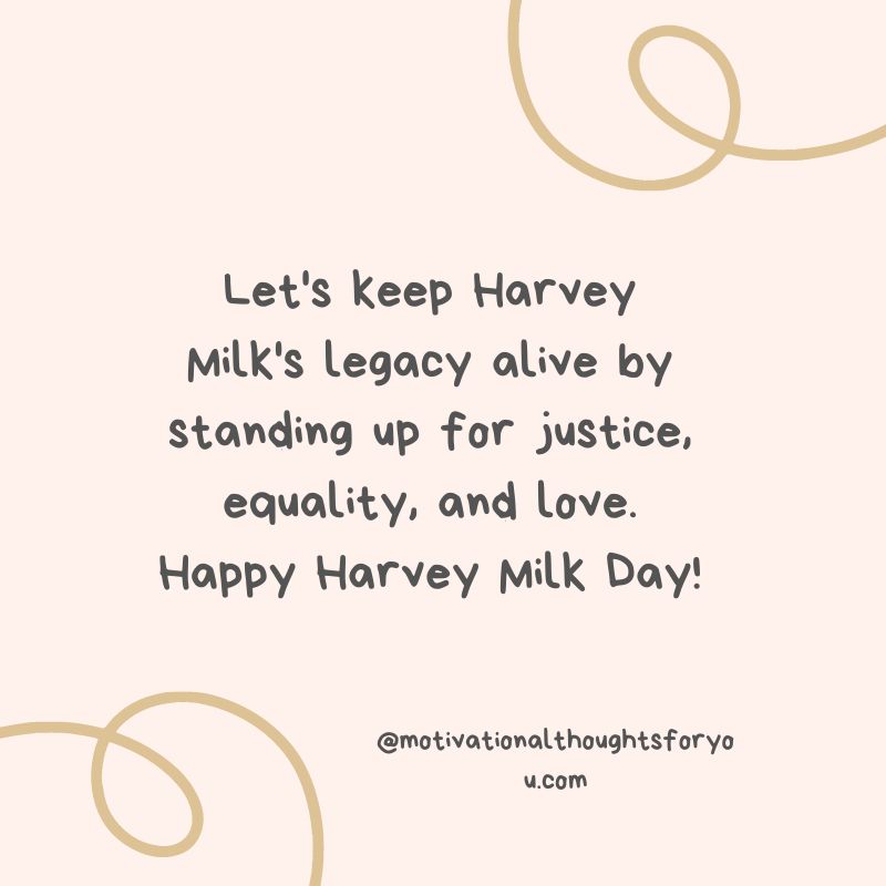 Inspiring Messages on Harvey Milk Day