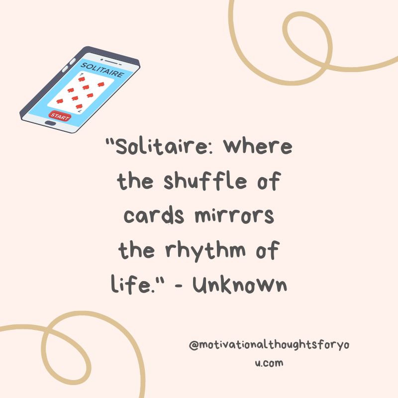 National Solitaire Day Quotes
