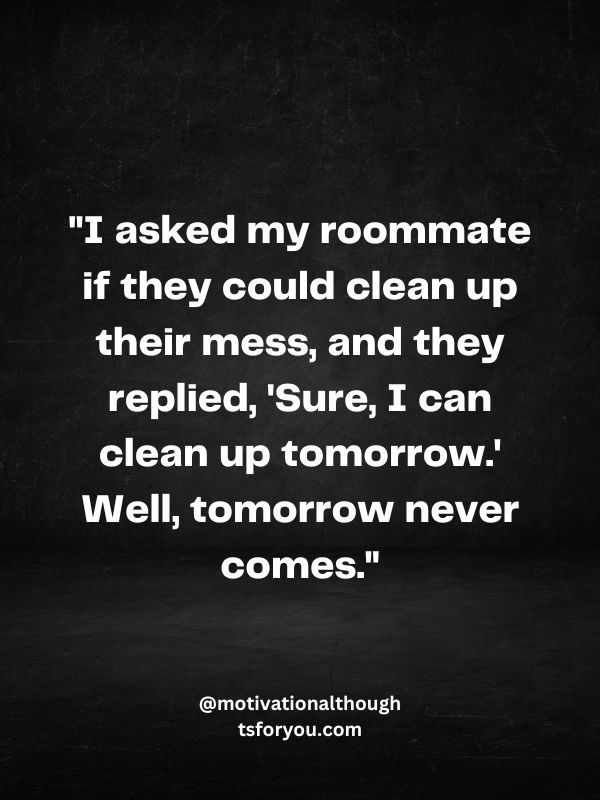 Funny Roommate Quotes