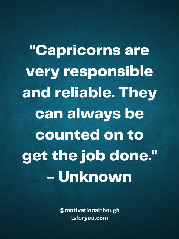Capricorn Quotes about Leadership and Responsibility