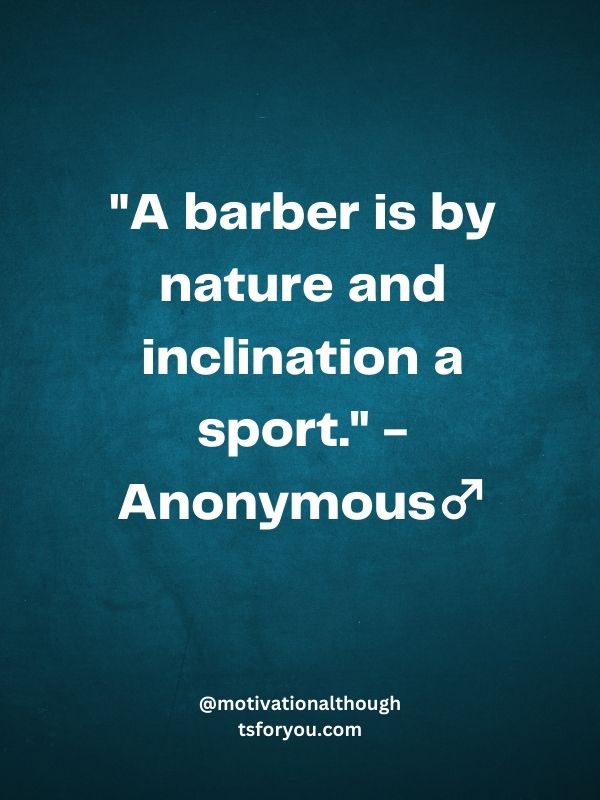 Barber Quotes for Instagram