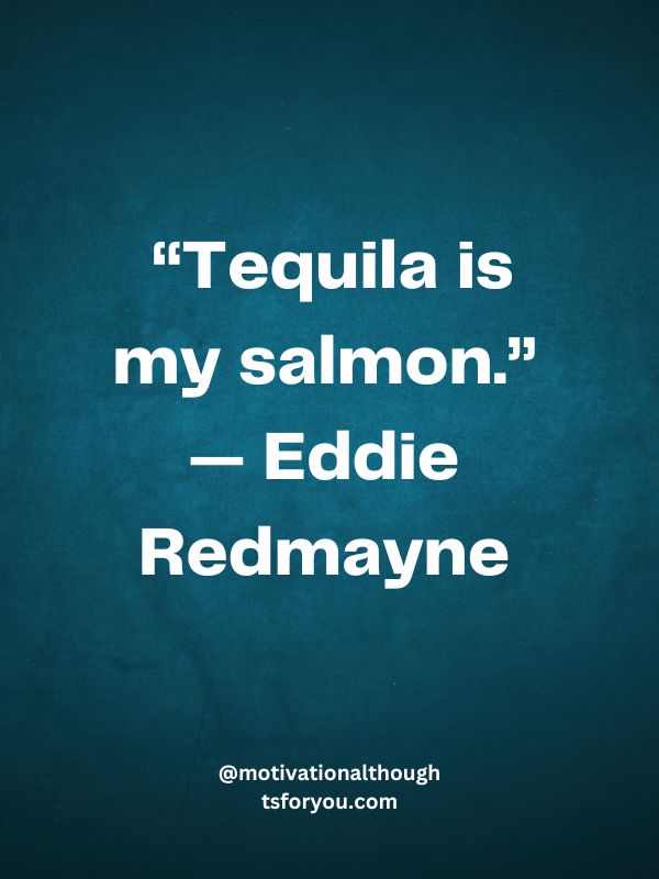 Fun Tequila Quotes