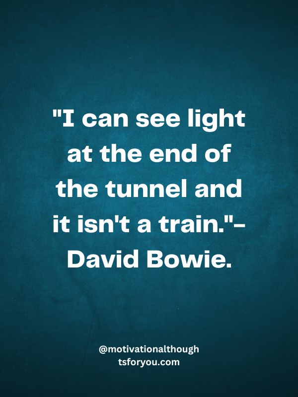 Funny Quotes About The Light At The End Of Tunnel
