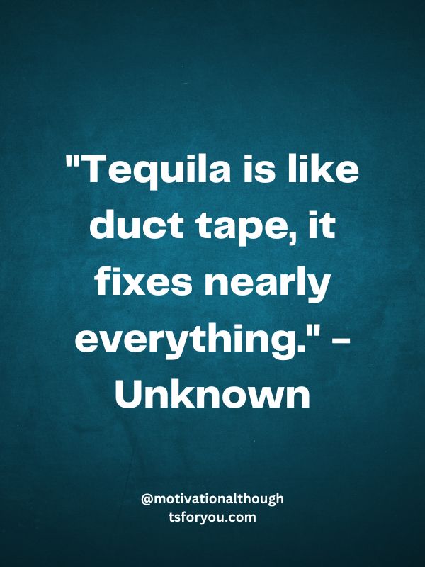 Funny Tequila Quotes