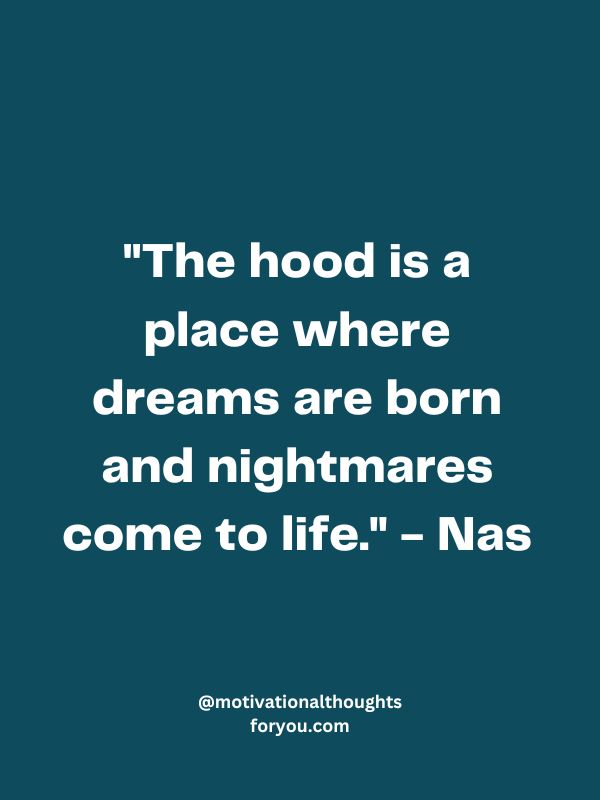 Hood Quotes About Life