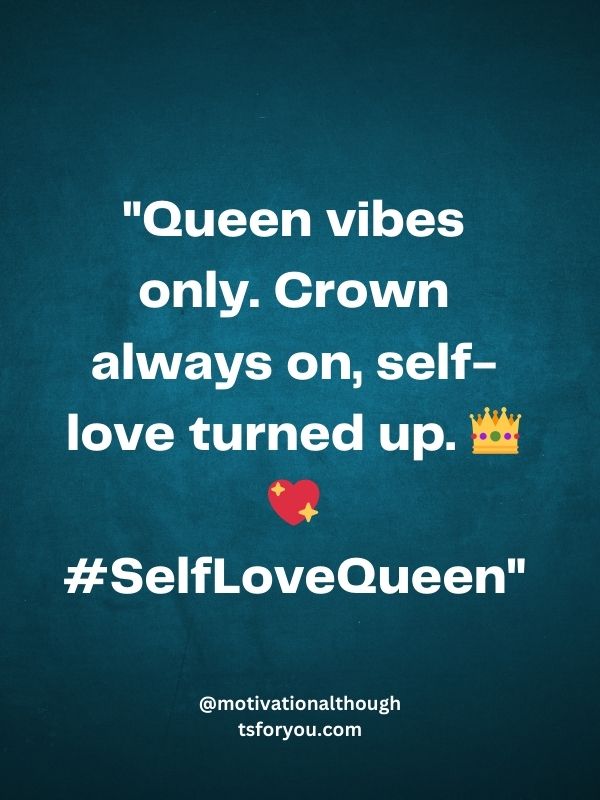 Self Love Captions for Instagram for Girl