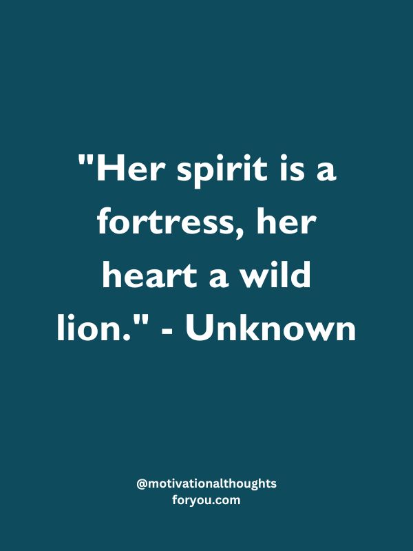 Wild Women Quotes On Celebrating Strength and Fierceness